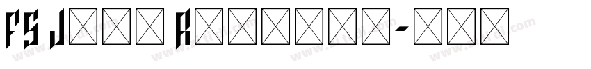 FS Jack Regular字体转换 FS Jack Regular字体转换